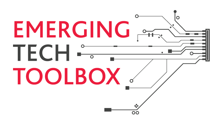 Emerging Tech Toolbox
